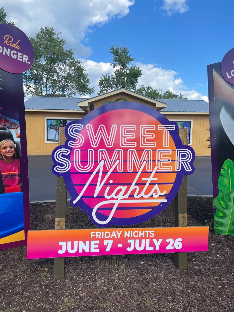 Sweet Summer Nights Sign outside Wild Adventures.